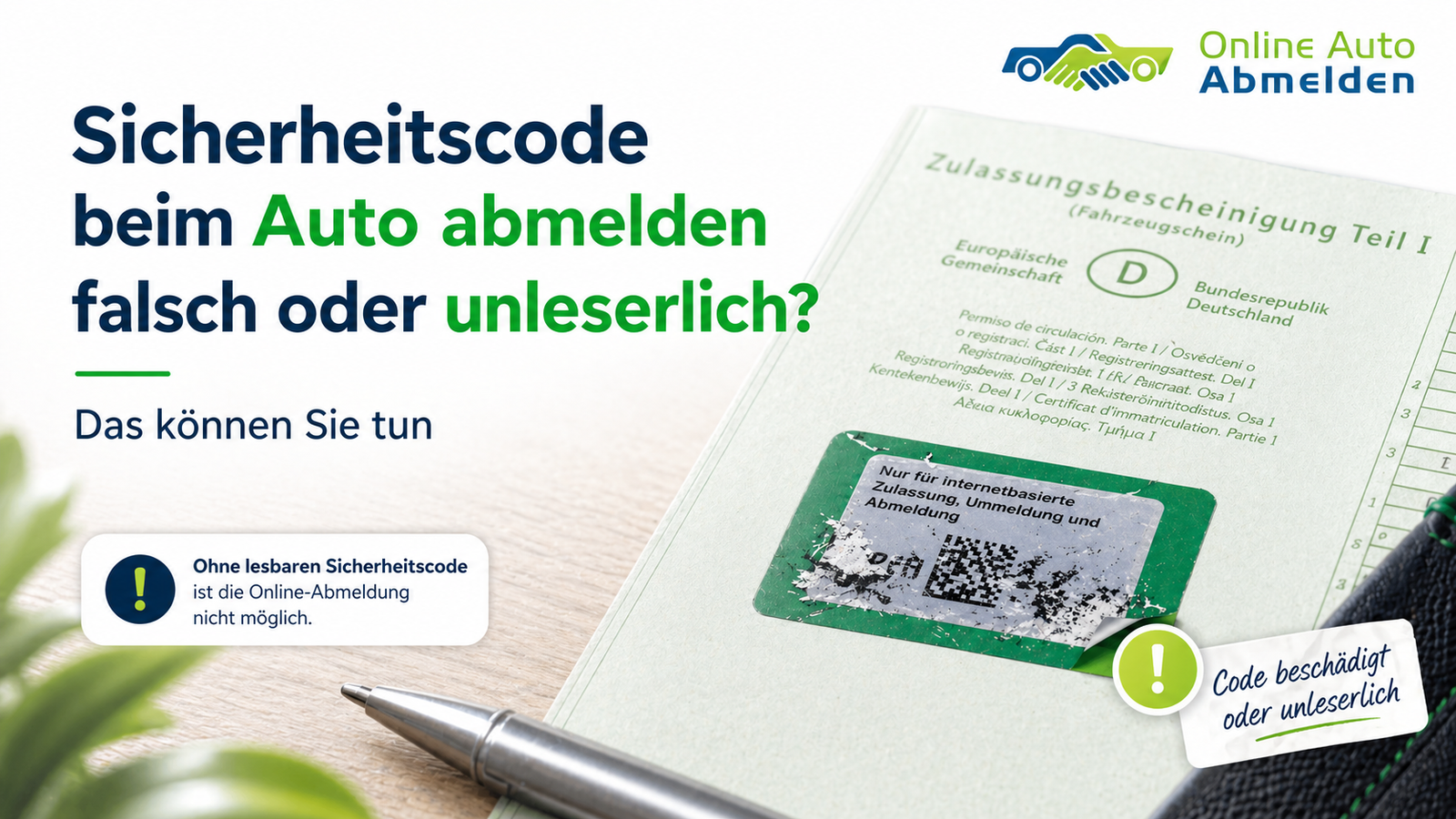 Sicherheitscode beim Auto abmelden falsch oder unleserlich? Das können Sie tun (2026)