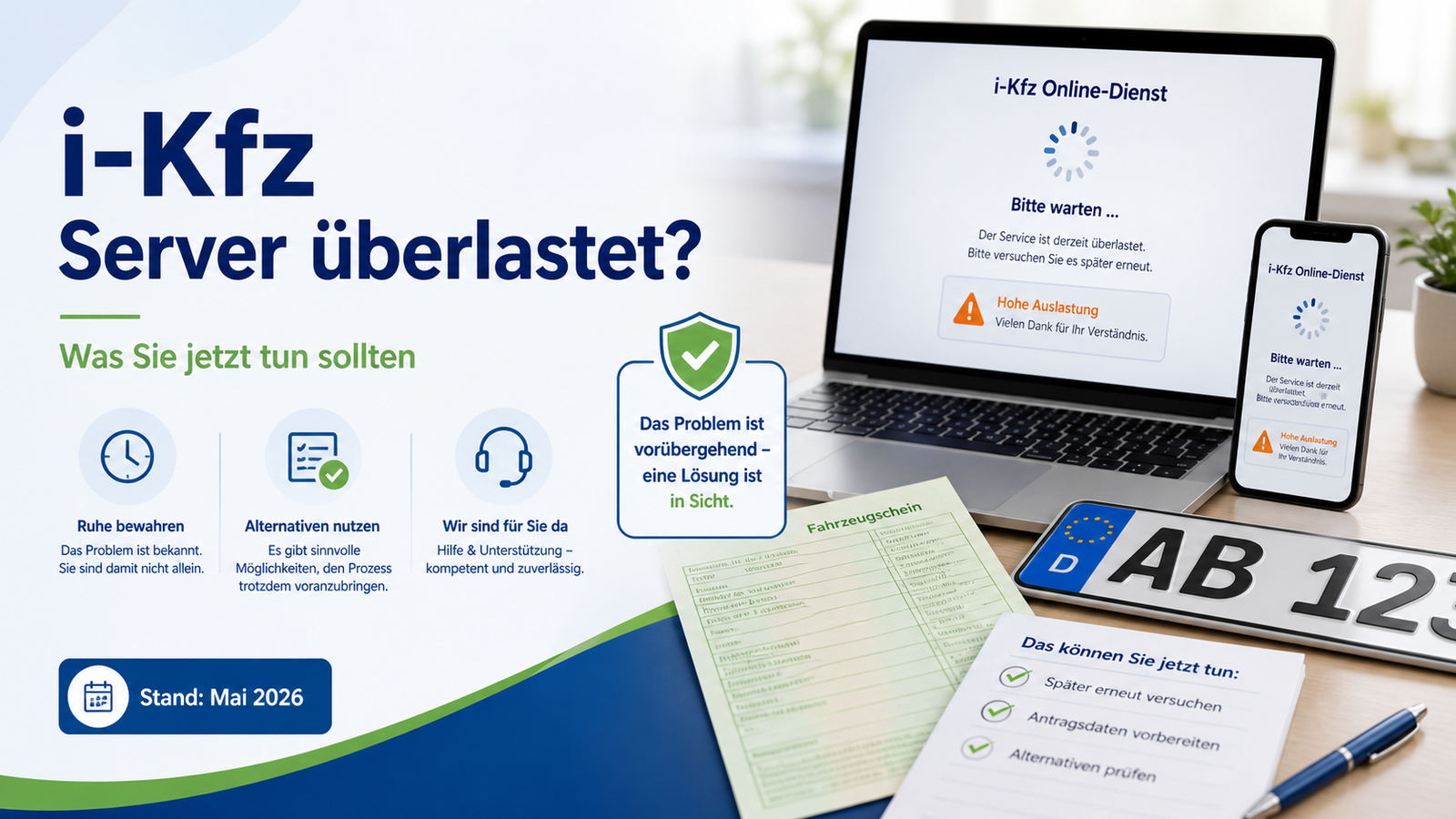 i-Kfz Server überlastet? Was tun bei Fehlern und Wartezeiten 2026