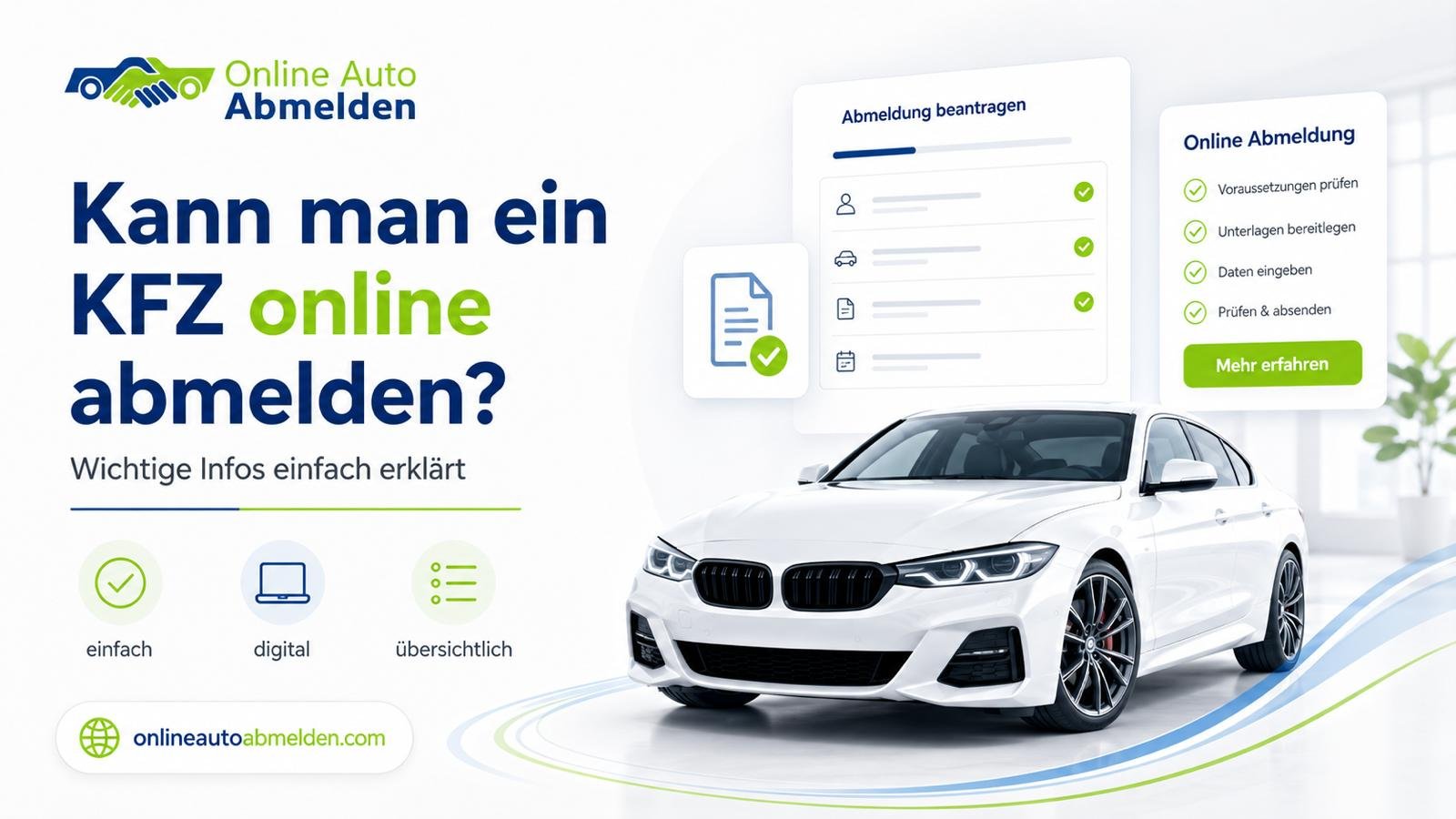 Kann man ein KFZ online abmelden? Wie funktioniert die Online-Abmeldung in Deutschland?