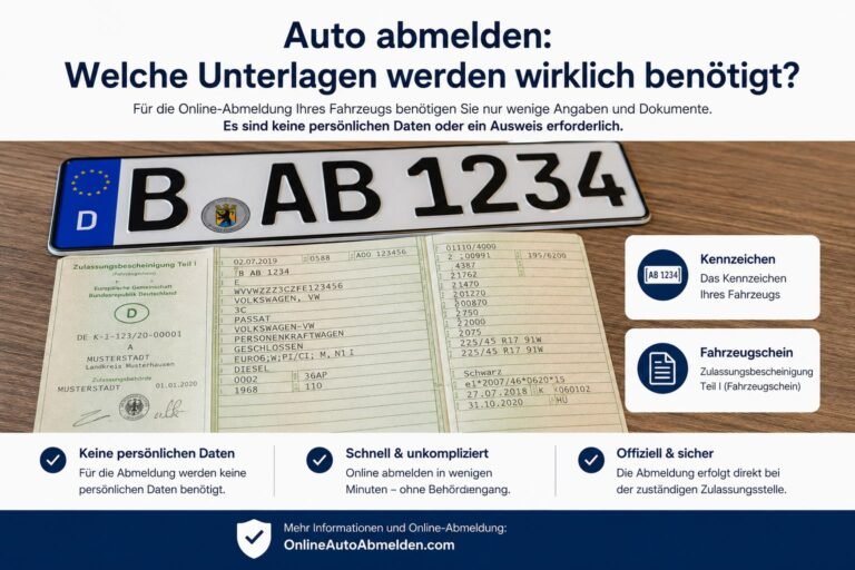 auto abmelden welche unterlagen | Online Auto Abmelden