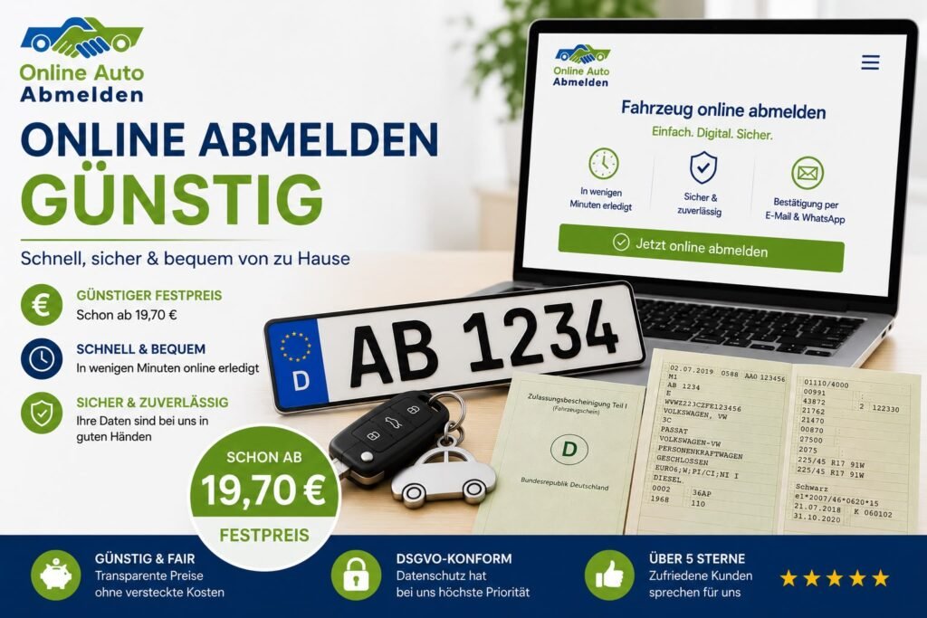 Online abmelden günstig: Fahrzeug bequem und offiziell online abmelden