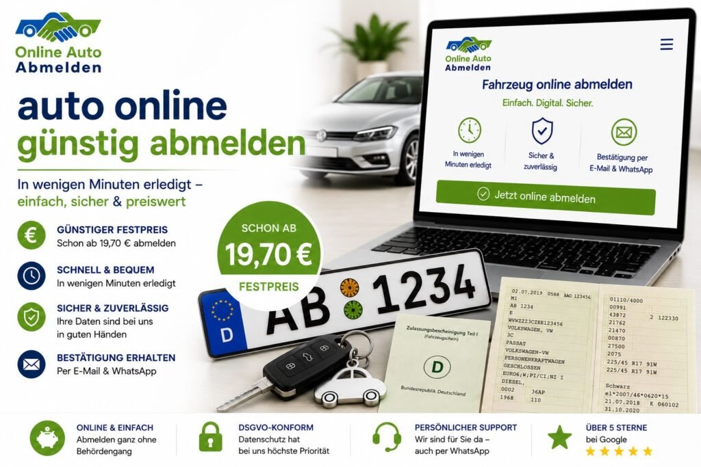 Auto online günstig abmelden – Schnell, sicher und unkompliziert mit OnlineAutoAbmelden.com