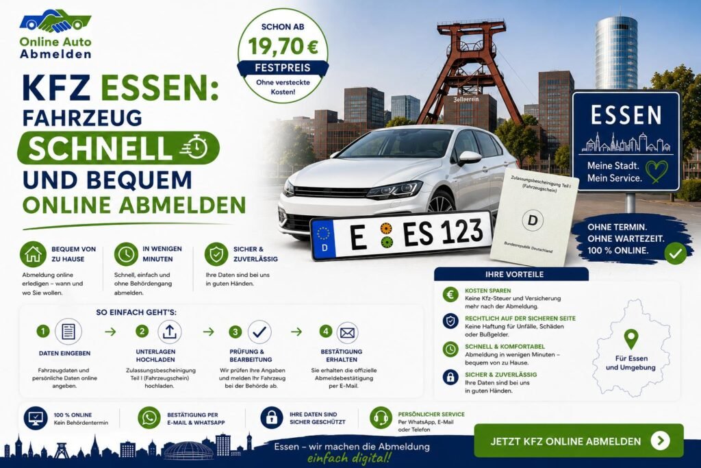 KFZ Essen: Fahrzeug schnell und bequem online abmelden